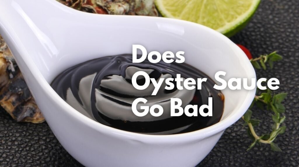 Does-Oyster-Sauce-go-bad-kookybakes.com